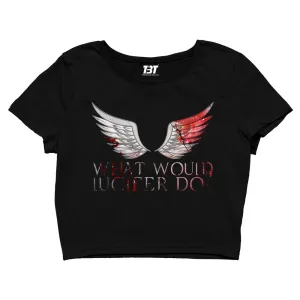 Crop Top - What Would Lucifer Do?