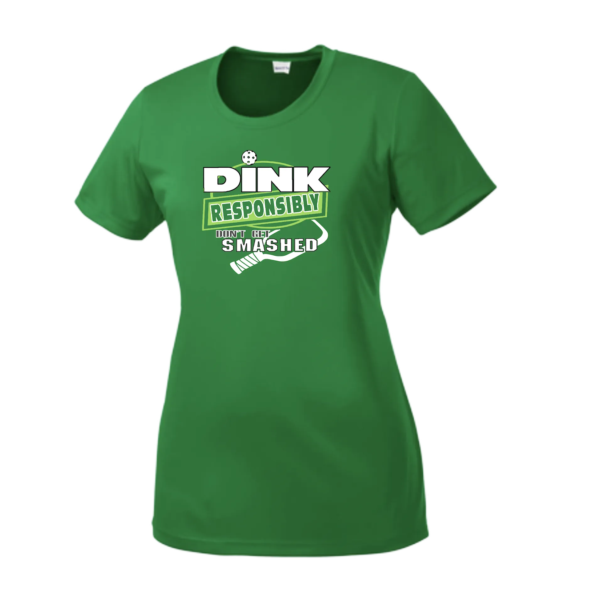 Dink Responsibly Don't Get Smashed | Women’s Short Sleeve Crewneck Pickleball Shirts | 100% Polyester