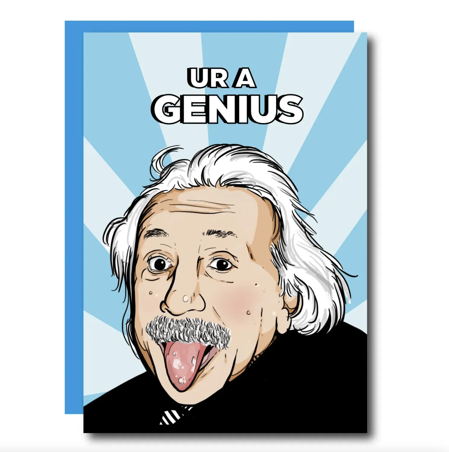 Ur A Genius Card